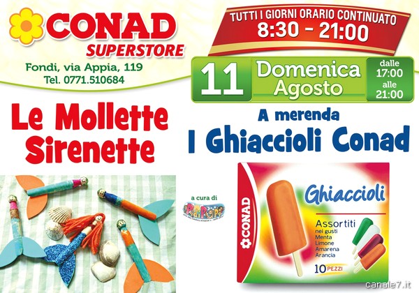 Domenica 11 Agosto da Conad ancora giochi e fresca merenda!