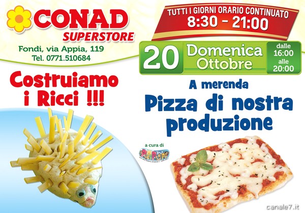 Domenica 20 Ottobre appuntamento da non perdere da Conad Superstore con animazione e Pizza per merenda!