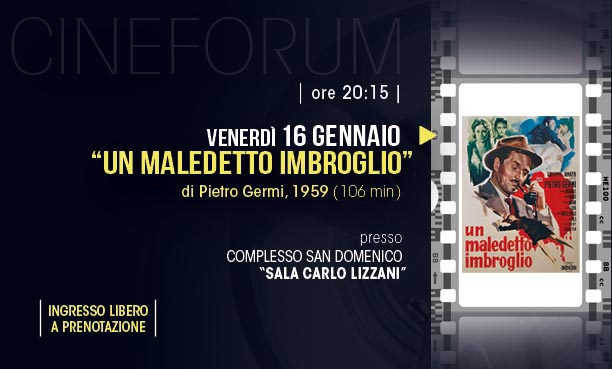 Slide Cineforum ''ANNIVERSARI – GRANDI AUTORI DEL CINEMA ITALIANO'' 1+