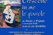 Fondi, spettacolo dedicato alla Festa della Mamma: “Crescono in me le parole”