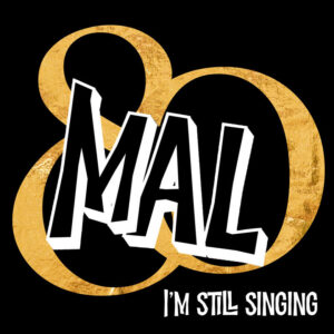 Mal - I'm still singing - copertina