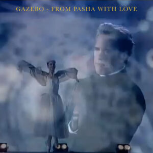 Gazebo-From Pasha With Love-Copertina EP